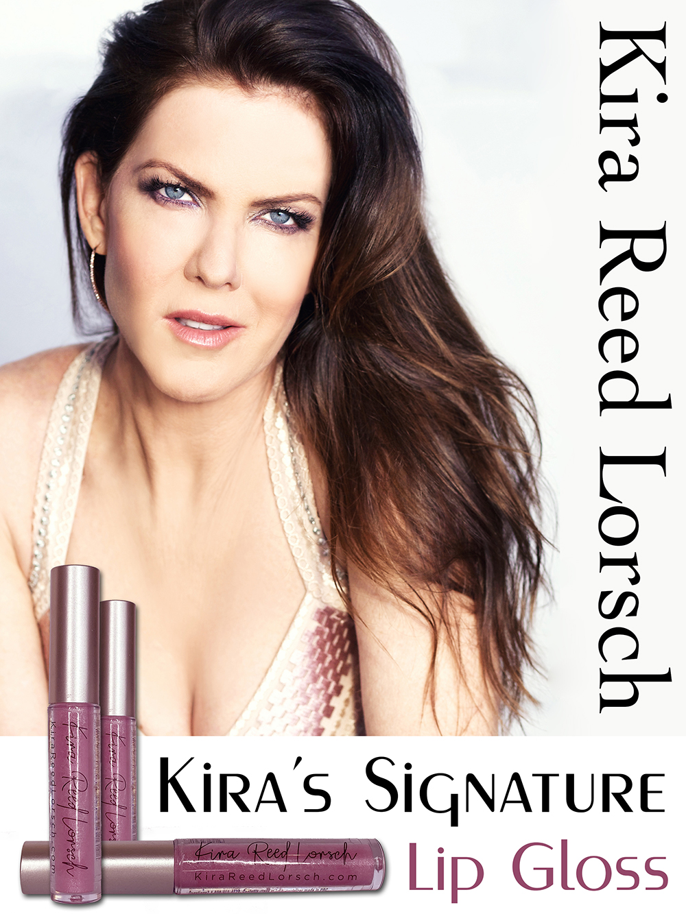 Kira Reed Lorsch - Kira's Signature Lip Gloss